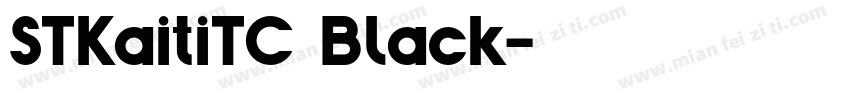 STKaitiTC Black字体转换